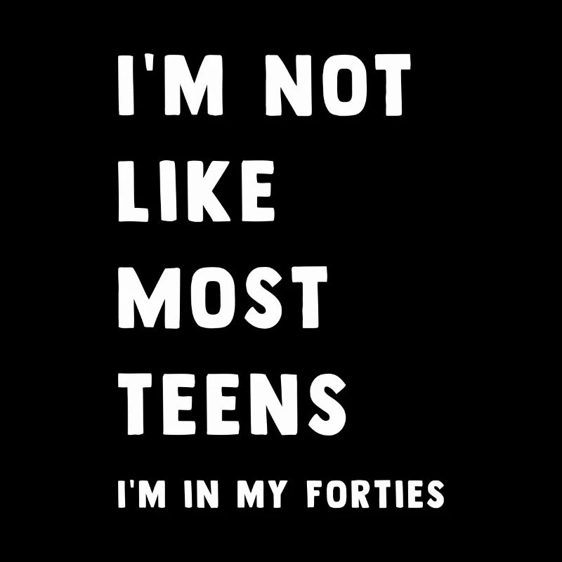 I'm not like most teens
