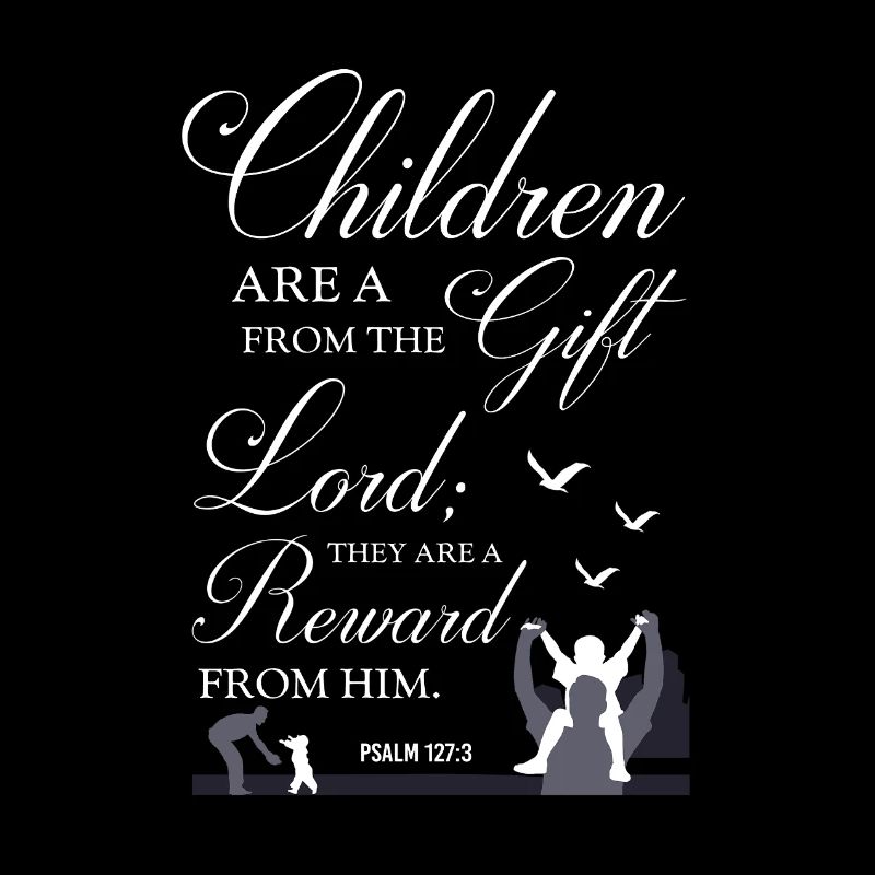 Kinder sind ein Bibelvers als Geschenk