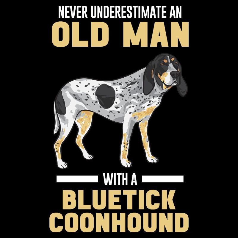 Bluetick Coonhound Cadeau Drôle Dicton