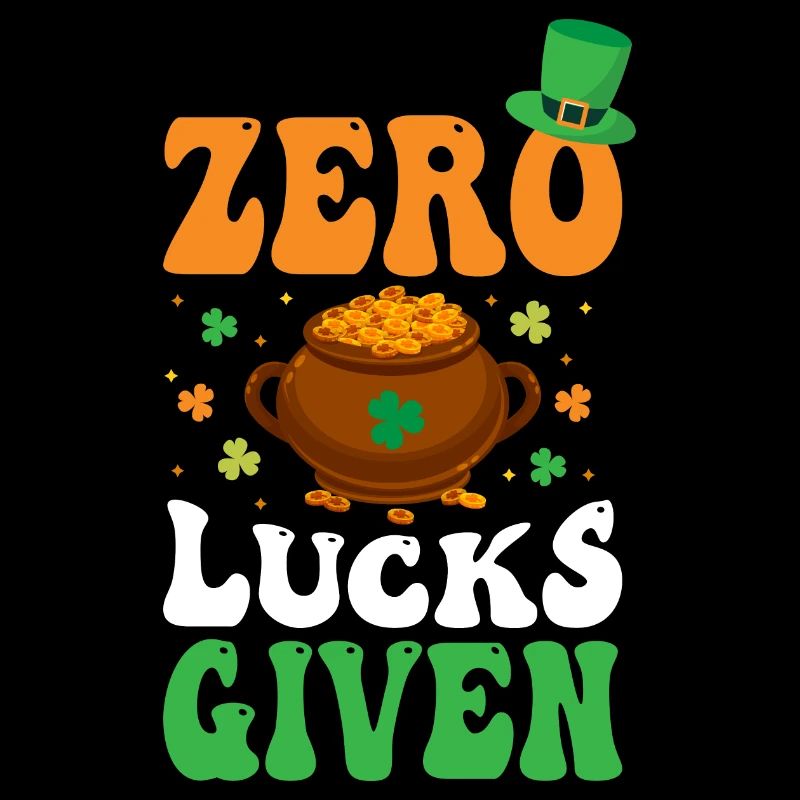 Zero Lucks Given St. Patrick's Day