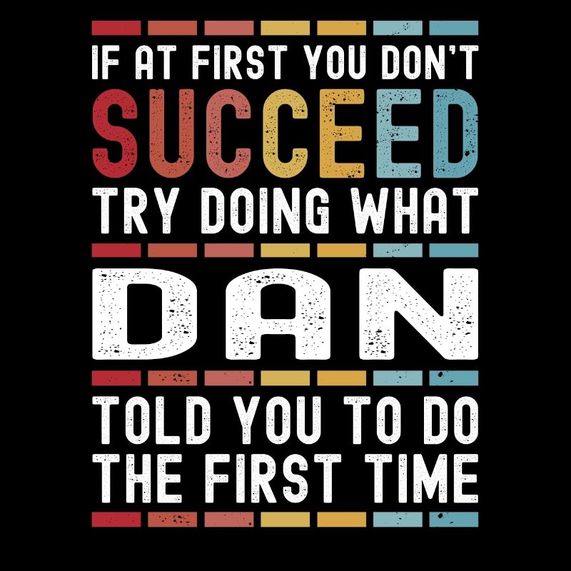 Dan Name Personalized Funny Birthday Christmas