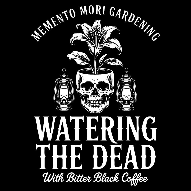 Arroser les morts : Bitter Coffee Goth