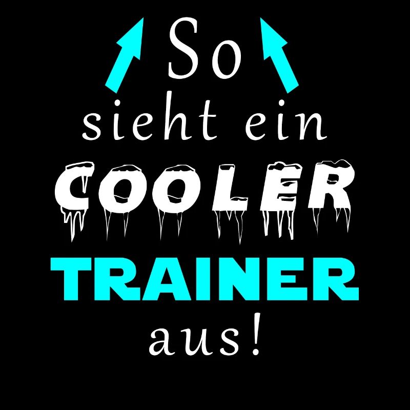 So Sieht Ein Cooler Trainer Aus