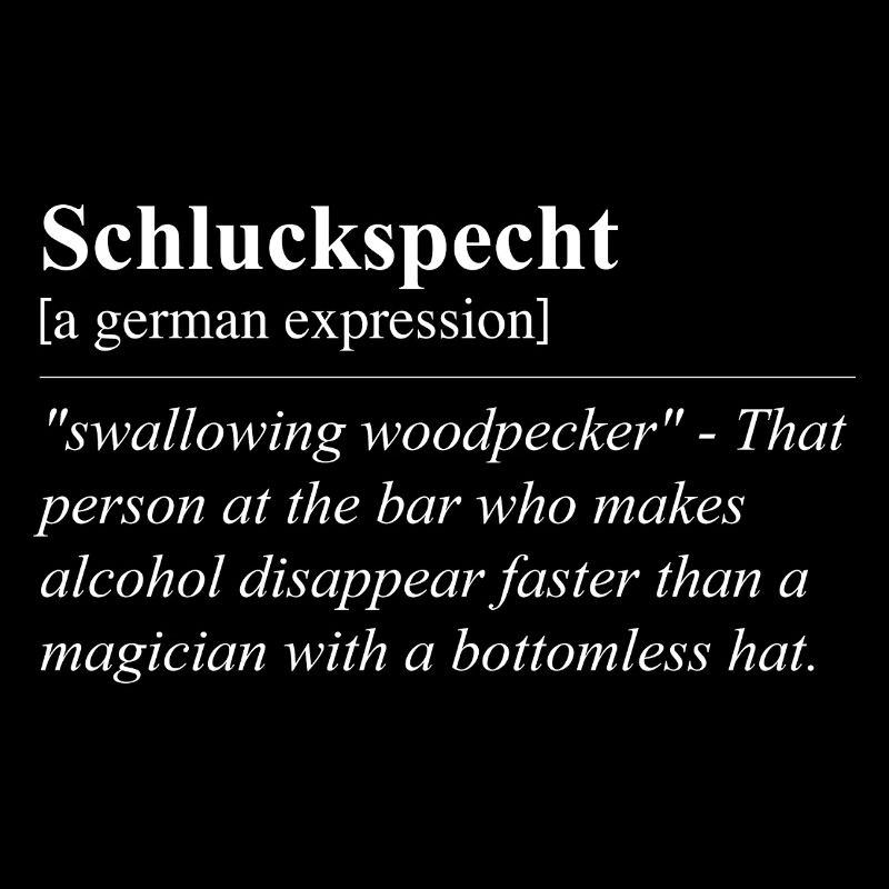 Schluckspecht funny German idiom
