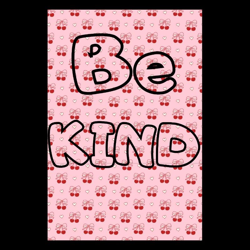 Be kind with cherry pattern