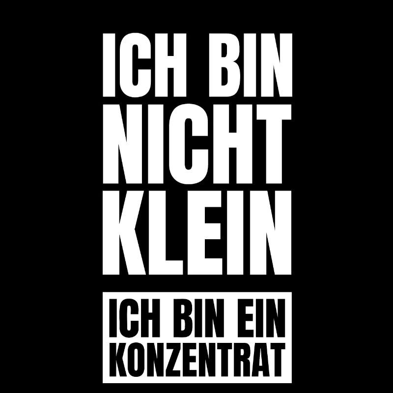 Ich bin nicht klein ich bin ein Konzentrat