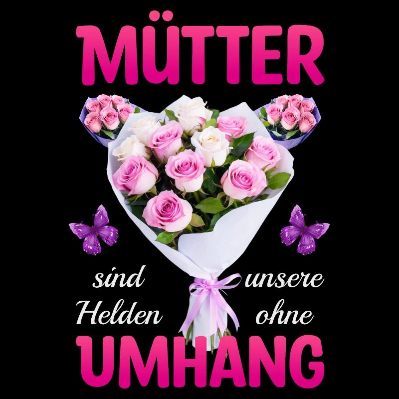 Mütter sind unsere Helden