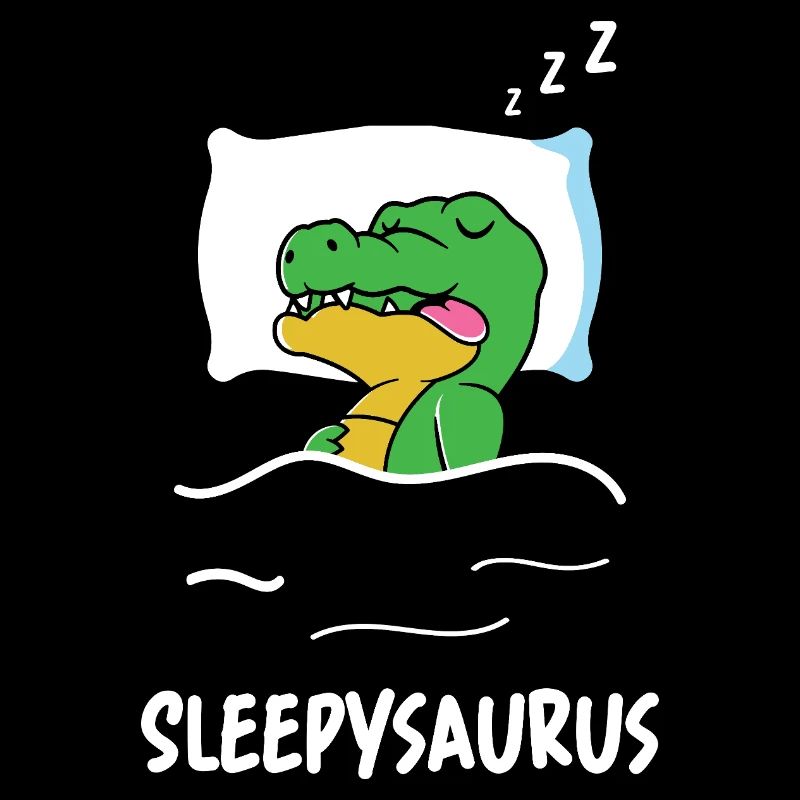 Sleepysaurus Dino Sleeping Funny Saying Dinosaur Sow