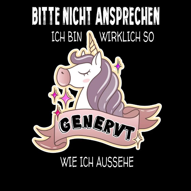 Bitte nicht ansprechen! Ich bin genervt!