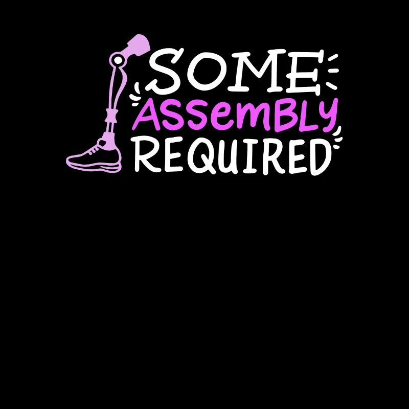 AMPUTÉ: Assemblage requis