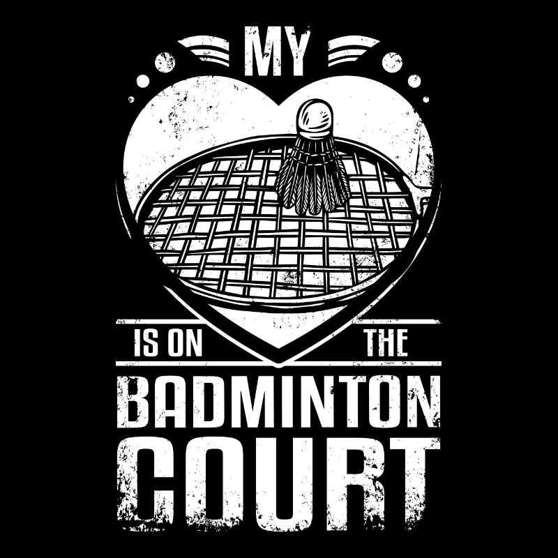 Mon cœur est sur le terrain de badminton