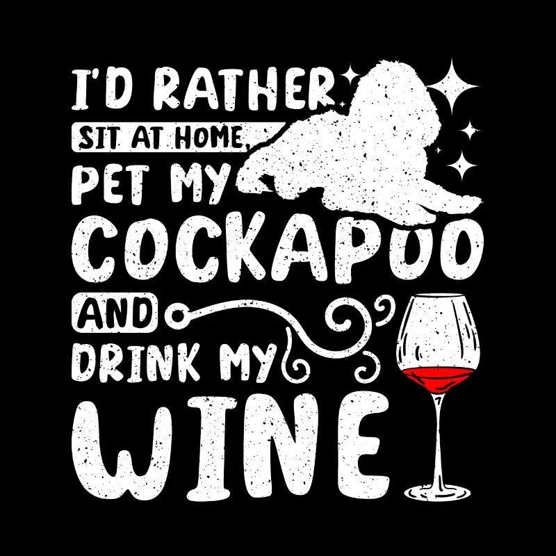 Caresser mon cockapoo et boire du vin