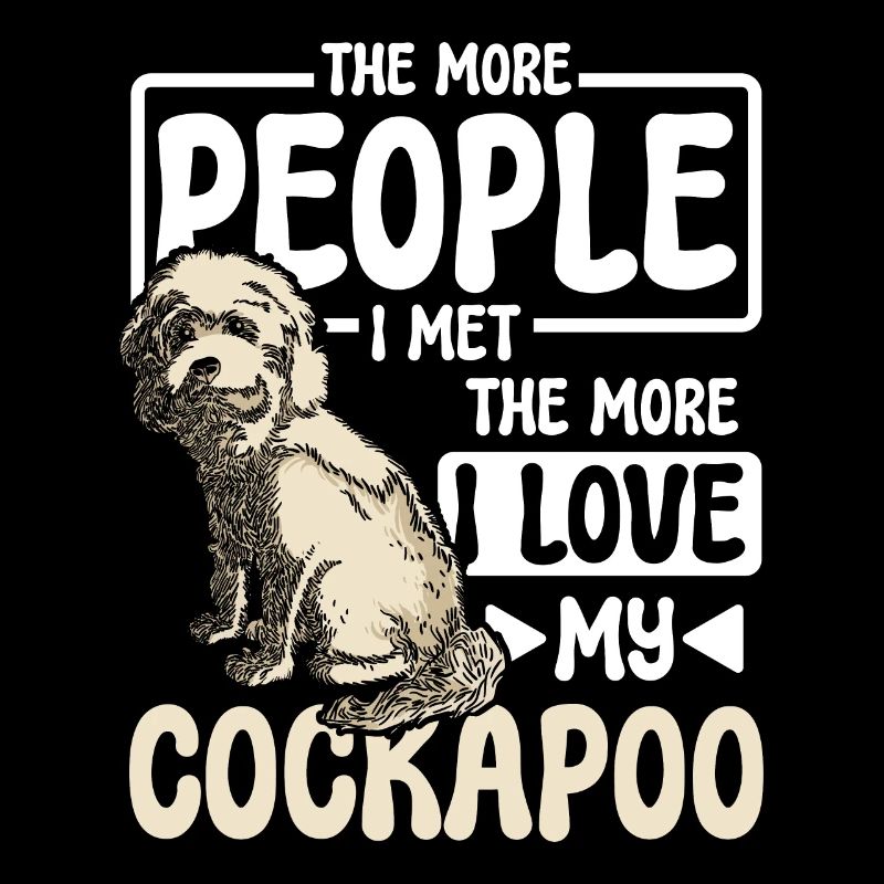 The more people I met the more I love my cockapoo