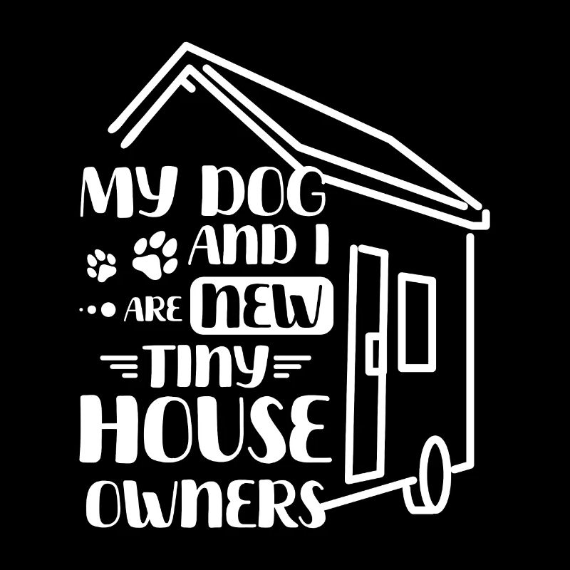 Mon chien et moi sommes de nouveaux propriétaires de tiny house