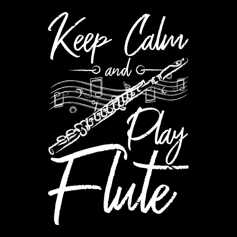 Keep calm and play flute