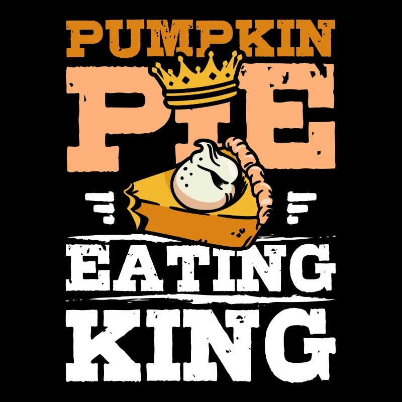 Pumpkin pie eating king