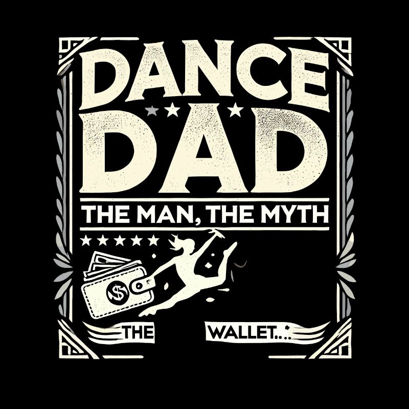 Dance Dad Der Mann Der Mythos Der Geldbeutel