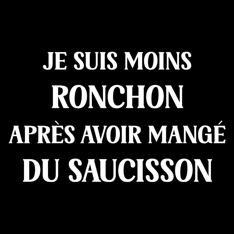 Moins ronchon saucisson