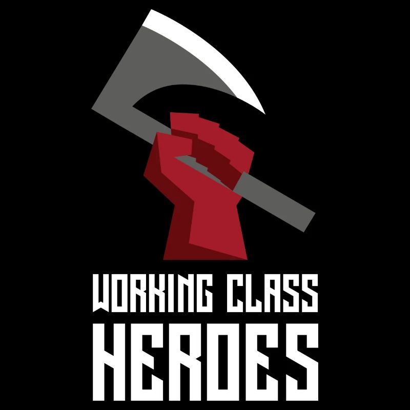 WORKING CLASS HEROES