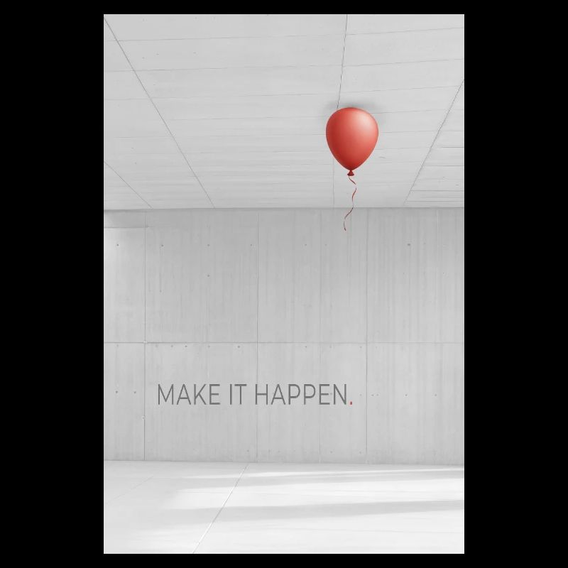 Faire en sorte que ça arrive minimaliste Motivation Dire