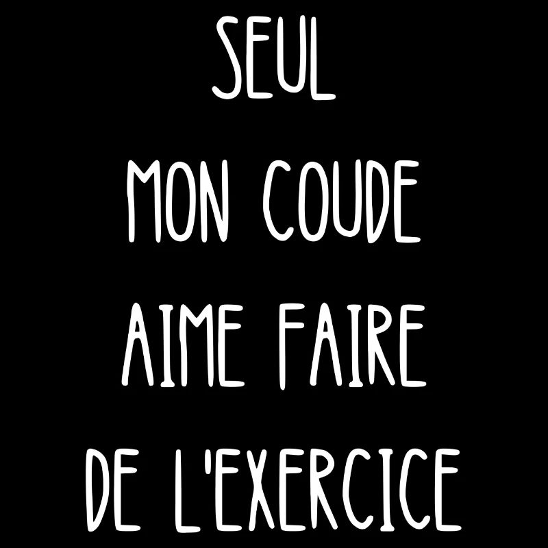seul mon coude aime faire de l'exercice