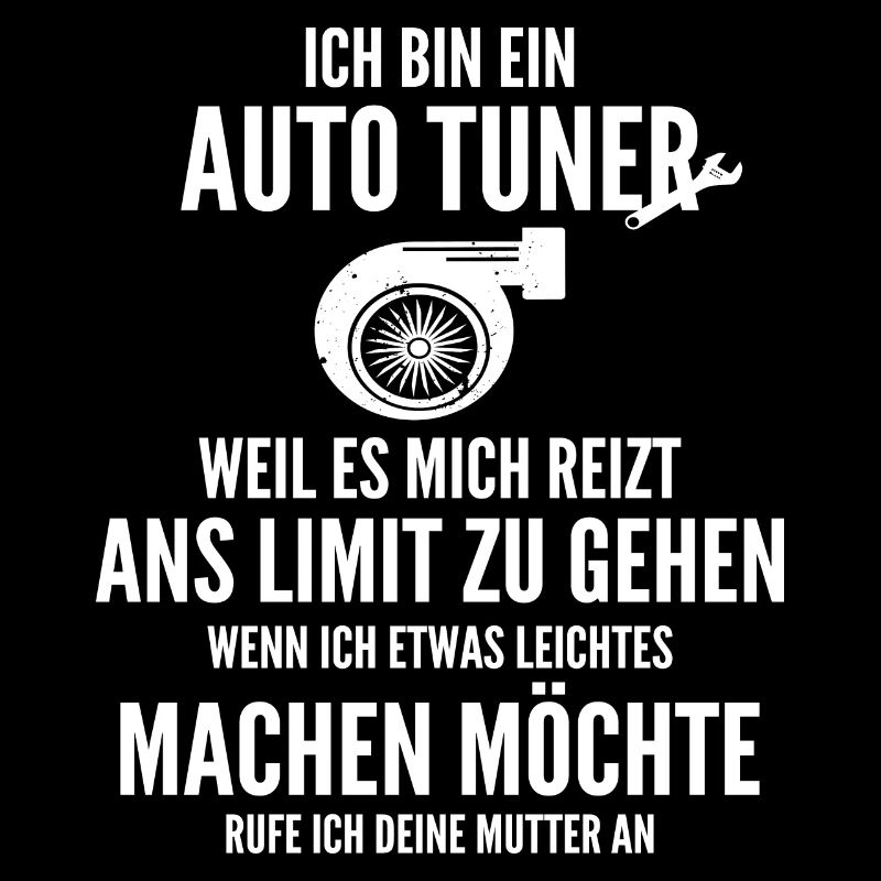 Ich bin ein Auto Tuner