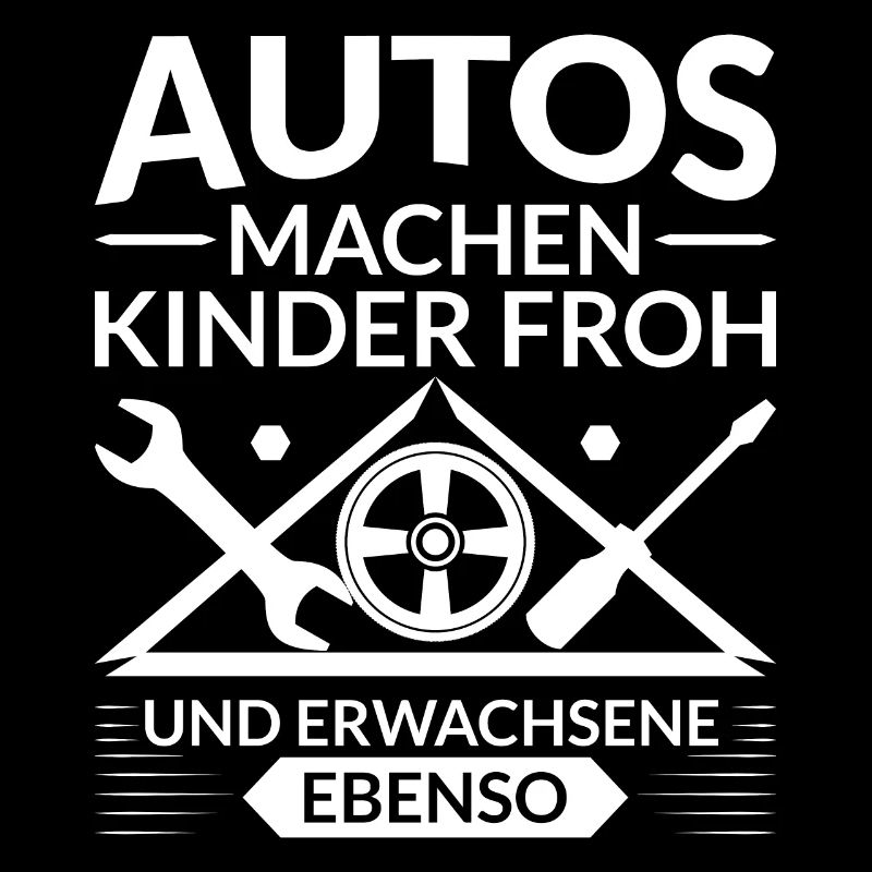 Auto machen kinder froh und erwachsene ebenso