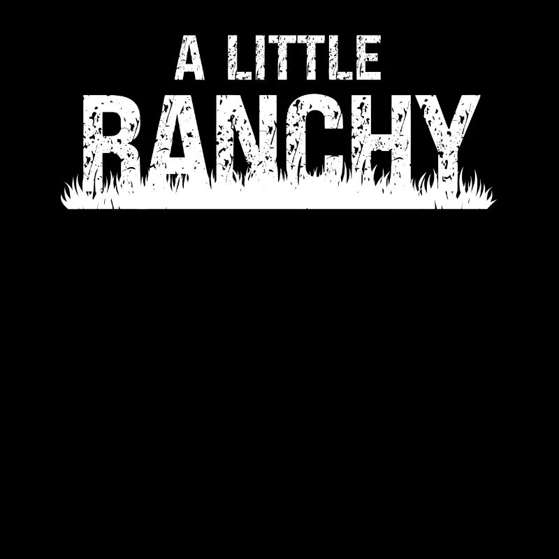 Un peu de ranchy