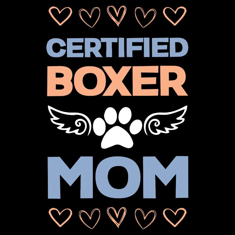 Certified Boxer Mom