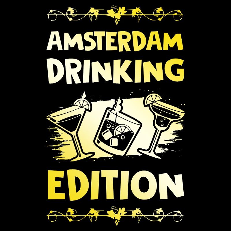 Amsterdam Drinking Spruch