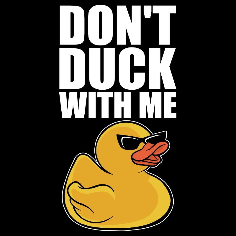 Canard en caoutchouc Canard Cool Canard Drôle Ne canard pas avec moi