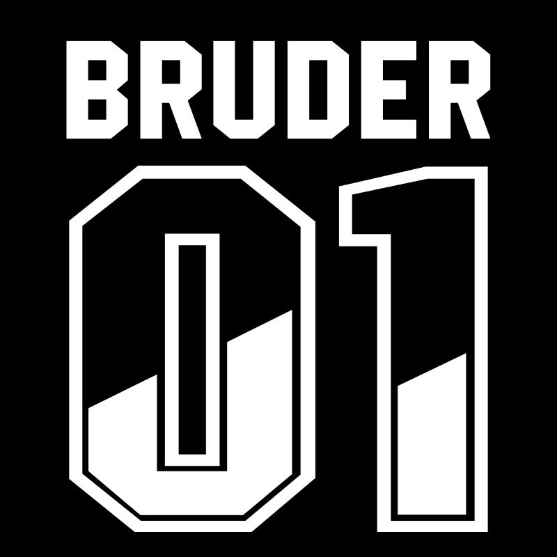 Bruder 01 bester grosser bruder nummer 1