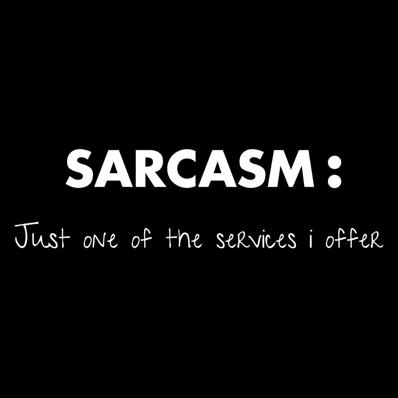 Sarcasm