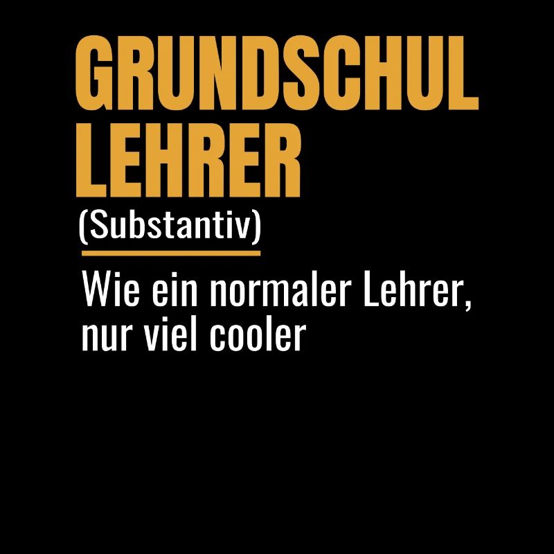 Grundschullehrer Lehrer Grundschule Geschenk