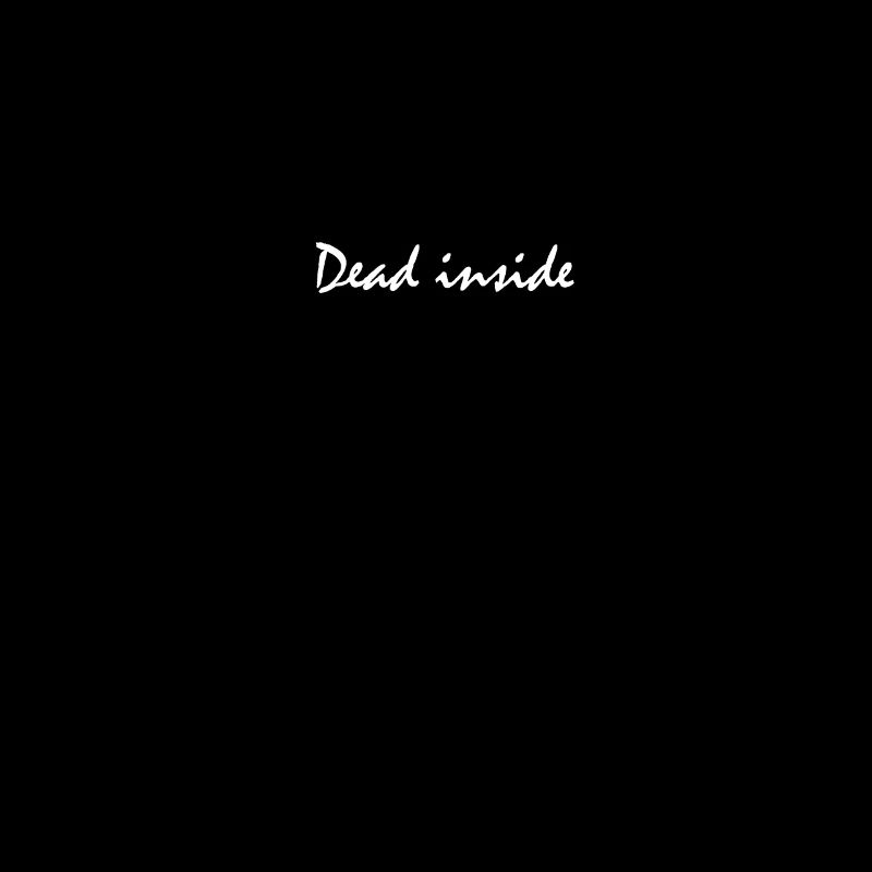 Dead inside
