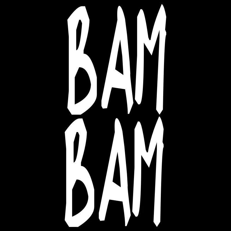 BAM BAM text motif singing gift idea