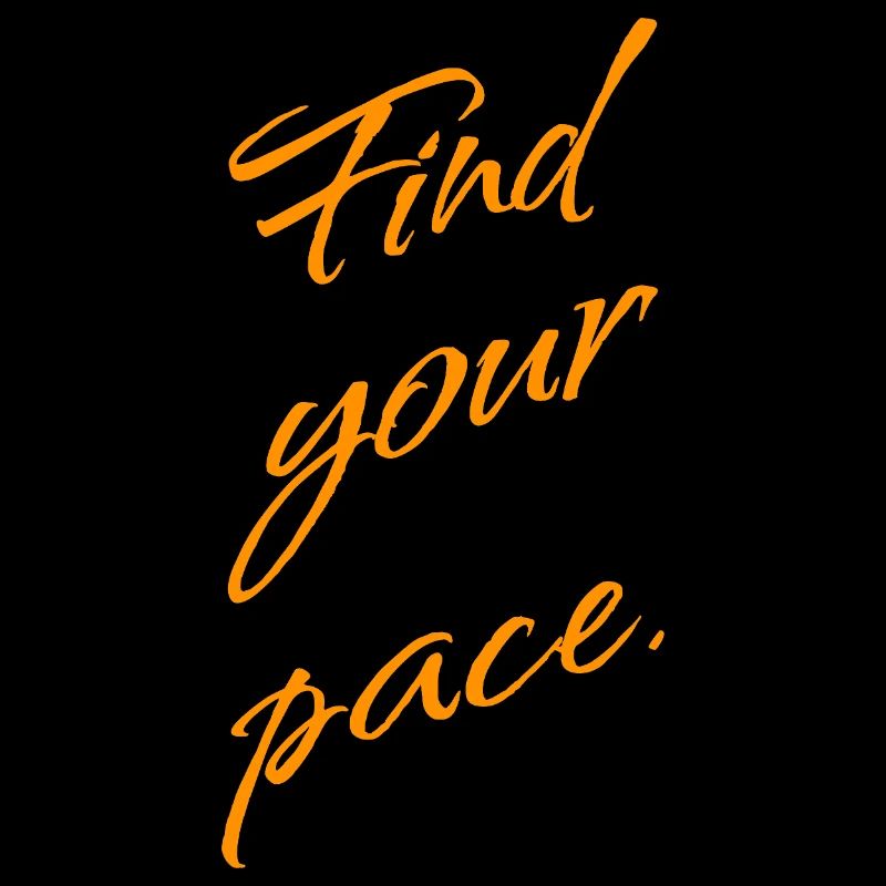 Find Your Pace – Mindset & Balance