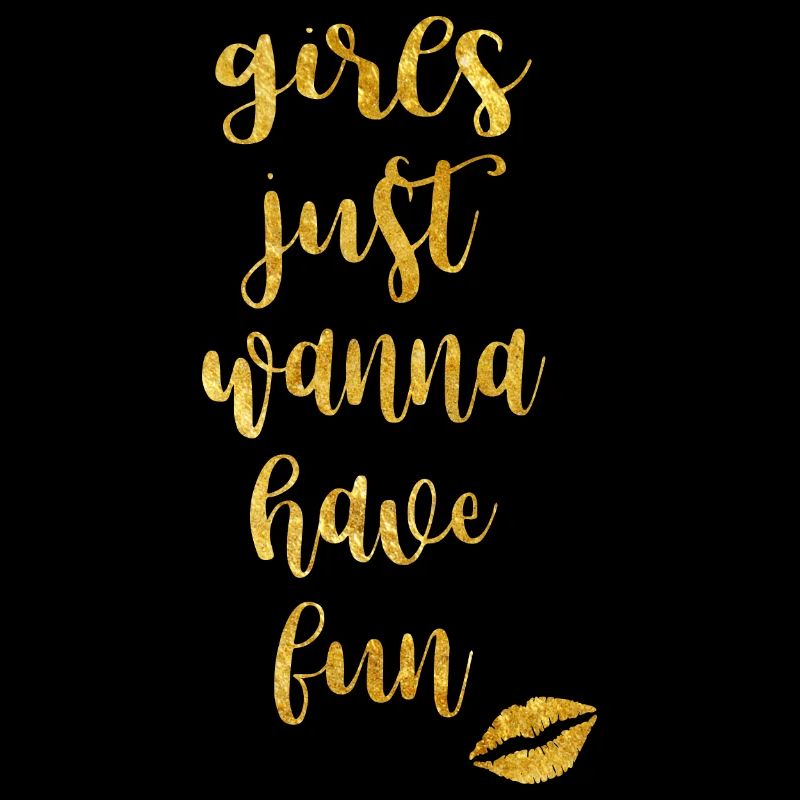 les filles veulent juste s'amuser