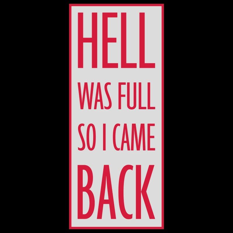 hell was full Zitat