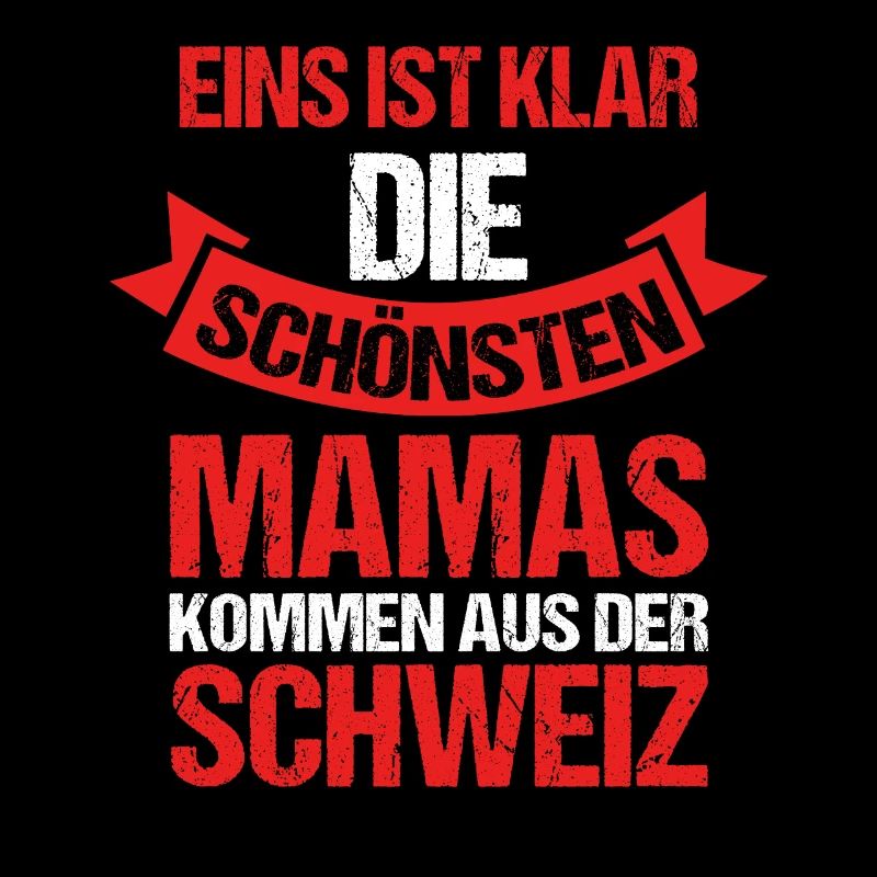 Schweizer Mama Mutter Schweiz
