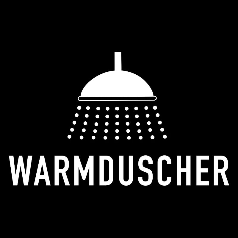 Warmduscher