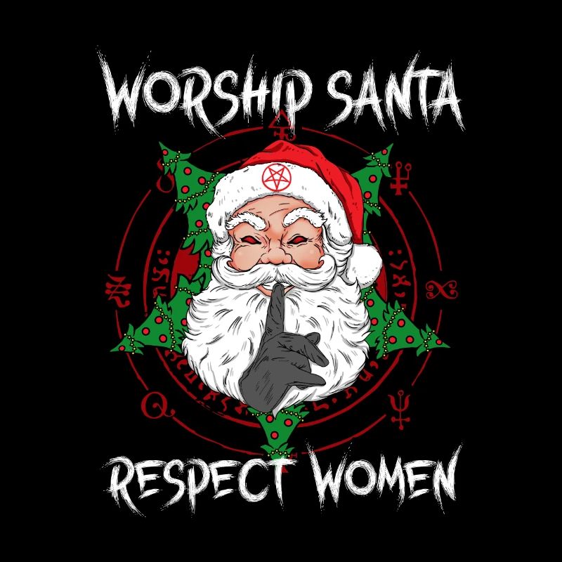 Worship Santa Respect Women I Devil Pentagramm