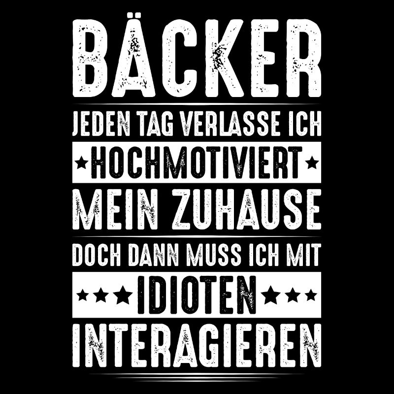 Bäcker Backen Bäckerin Bäckerei Baker Baking