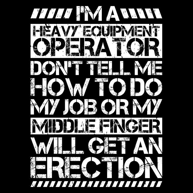 Baggerfahrer Baggerführer Heavy Equipment Operator