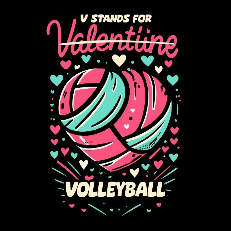 V Steht für Volleyball statt Valentinstag
