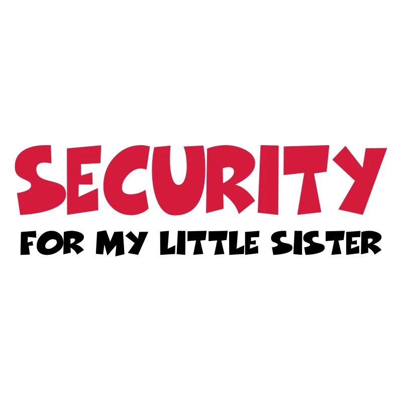Security for my little sister