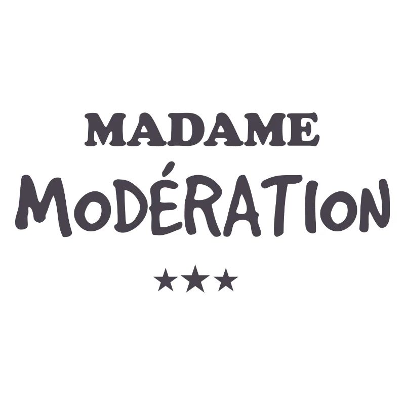 madame modération