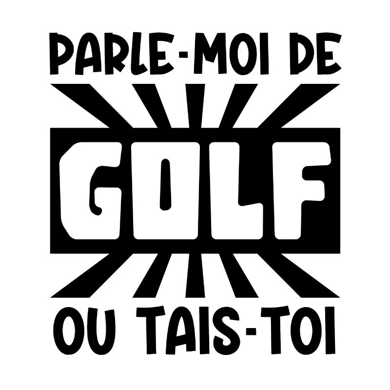 parle-moi de golf