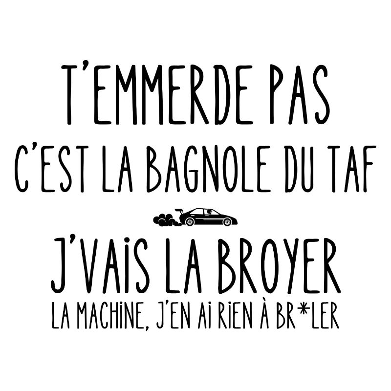 bagnole du taf