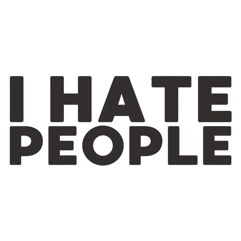 I hate People